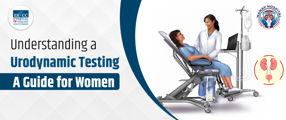 Understanding a Urodynamic Testing: A Guide for Women